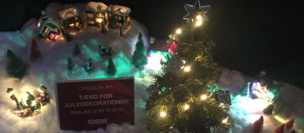 Tænd for juledekorationen med CPSMS API